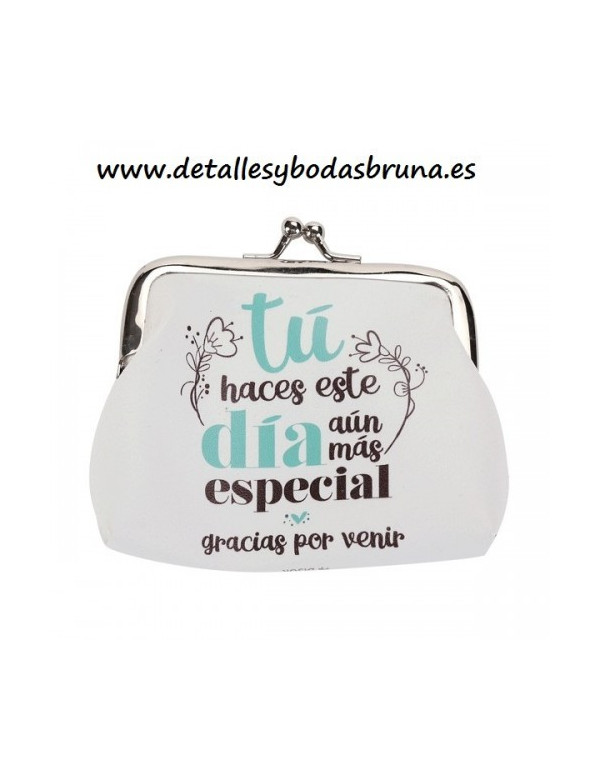 Monedero Mensaje Frase Gracias por Venir