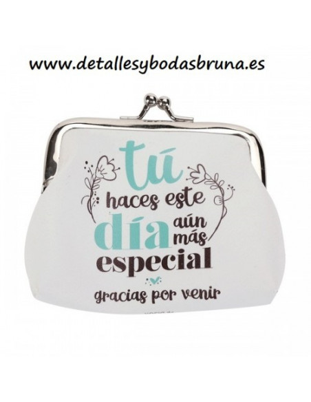 Monedero Mensaje Frase Gracias por Venir