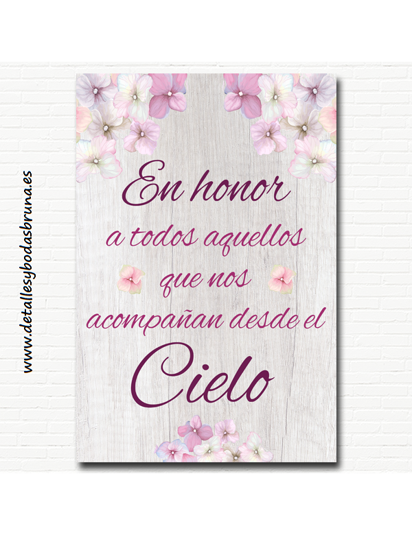 Cartel En Honor a todos Aquellos que nos Acompañan desde el Cielo Hortensias